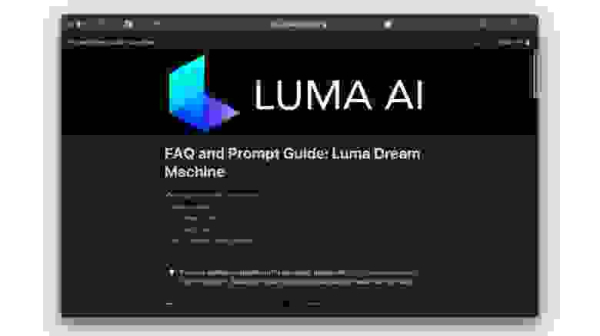 Разработчики Luma AI выпустили официальное руководство по составлению запросов для Dream Machine